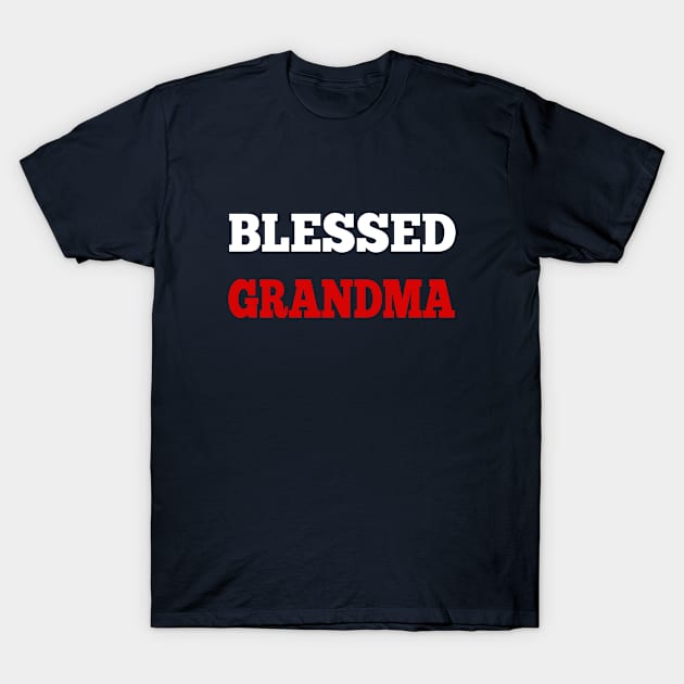 Blessed Grandma T-Shirt by halazidan